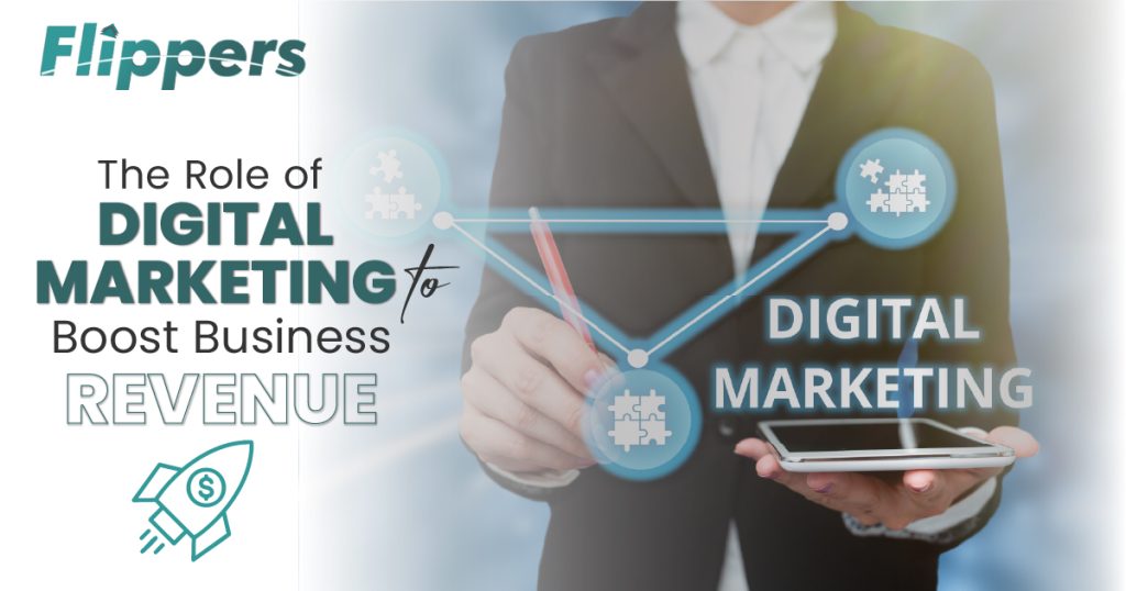 Role of Digital Marketing to Boost Business Revenue