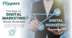 Role of Digital Marketing to Boost Business Revenue